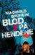 "Omslagsbilde:Blod på hendene : roman"