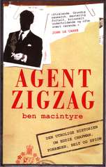 Agent Zigzag : den utrolige historien om Eddie Chapman: forræder, helt og spion ( CD Annen tale )