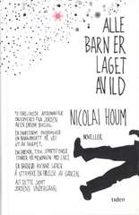 Alle barn er laget av ild : noveller ( CD Annen tale )