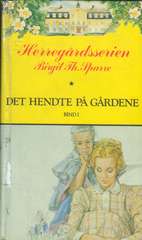 Det hendte på gårdene . b.II