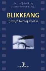 Blikkfang : fjernsyn, form og estetikk