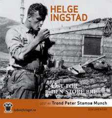 Øst for den store bre ( CD Lydbok )