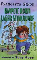 Rampete Robin lager stinkbombe