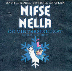 Nifse Nella og vintersirkuset : den tredje sannheten ( CD Lydbok )