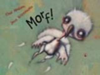 Morf!