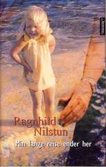 Min lange reise ender her : roman (2007)