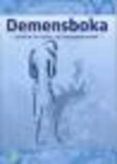 Demensboka : lærebok for pleie- og omsorgspersonell
