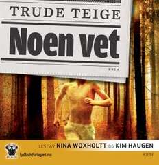 Noen vet : krim ( CD Lydbok )