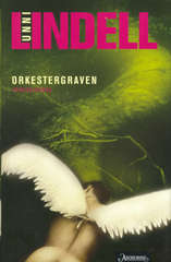 Orkestergraven : kriminalroman
