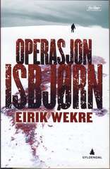 Operasjon Isbjørn : thriller