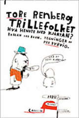 Trillefolket : hva hendte med Kjartan?