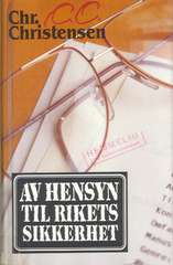 Av hensyn til rikets sikkerhet-
