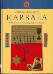 Kabbala : praktiske ritualer for healing, magi og beskyttelse