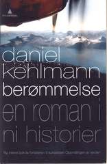 Berømmelse : en roman i ni historier