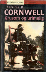 Grusom og urimelig