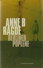 Berlinerpoplene : roman