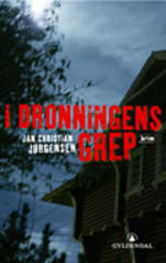 I dronningens grep : kriminalroman
