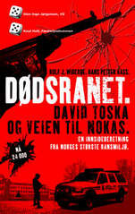 Dødsranet : David Toska og veien til Nokas