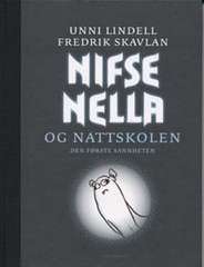 Nifse Nella og nattskolen : den første sannheten