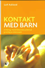 Kontakt med barn : innføring i førskolelærerens arbeid på grunnlag av observasjon ( CD Annen tale )
