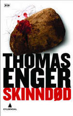 Skinndød : kriminalroman