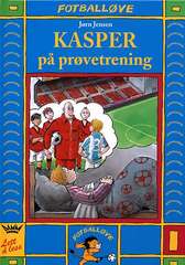 Kasper på prøvetrening